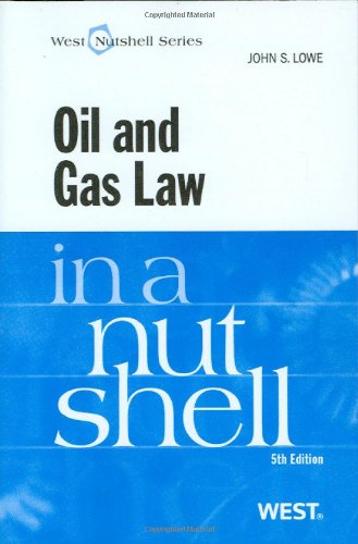 Beispielbild fr Oil and Gas Law in a Nutshell zum Verkauf von SecondSale