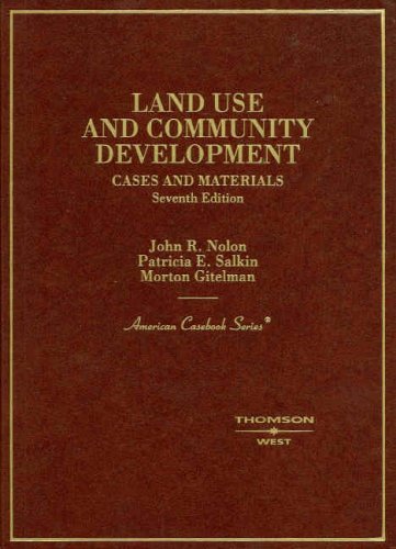 Imagen de archivo de Cases and Materials on Land Use and Community Development a la venta por ThriftBooks-Atlanta