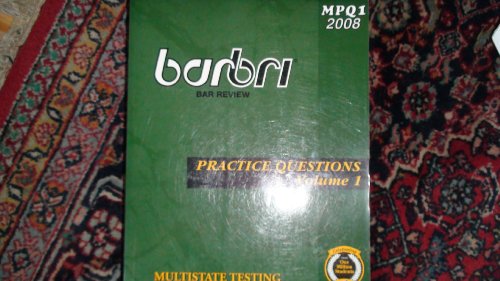 Beispielbild fr Barbri Bar Review Practice Questions, Volume 1, Multistate Testing (MPQI 2008) zum Verkauf von HPB-Red