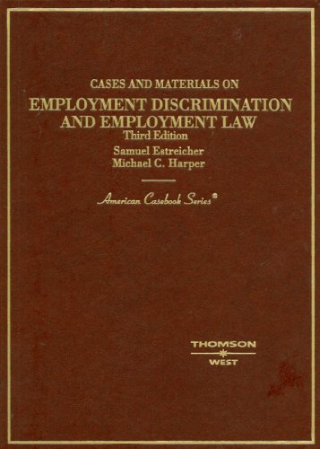 Imagen de archivo de Cases and Materials on Employment Discrimination and Employment Law (American Casebook) a la venta por HPB-Red