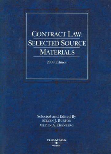 Beispielbild fr Contract Law : Selected Source Materials, 2008 zum Verkauf von Better World Books