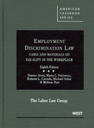 Beispielbild fr Employment Discrimination Law: Cases and Materials on Equality in the Workplace (American Casebook Series) zum Verkauf von HPB-Red