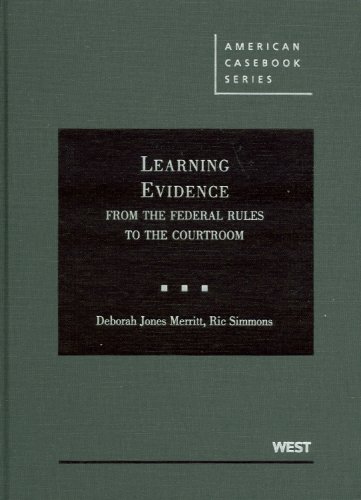 Stock image for Learning Evidence: From the Federal Rules to the Courtroom for sale by SecondSale