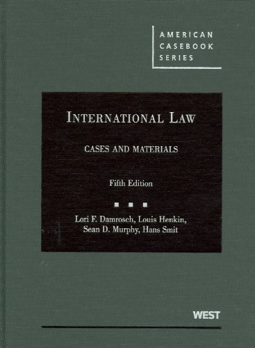 Stock image for International Law, Cases and Materials (American Casebook Series) for sale by -OnTimeBooks-