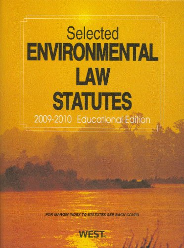 Stock image for Selected Environmental Law Statutes for sale by ThriftBooks-Atlanta
