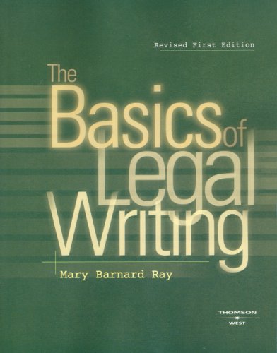 Stock image for The Basics of Legal Writing for sale by Better World Books