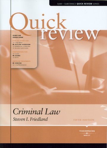 Sum and Substance Quick Review on Criminal Law (Quick Reviews) (9780314191472) by Friedland, Steve I