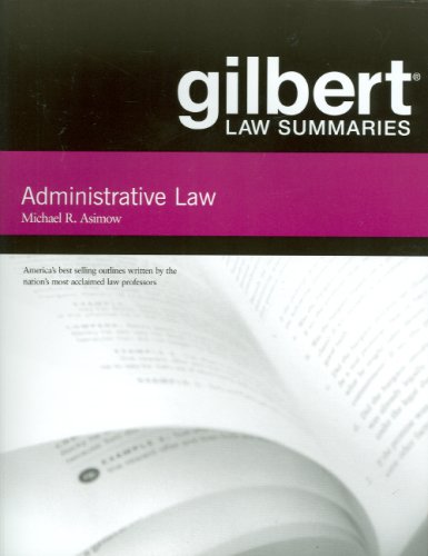Stock image for Gilbert Law Summaries on Administrative Law for sale by GoldenWavesOfBooks