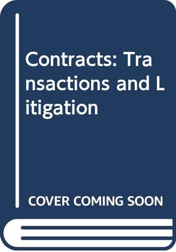9780314194541: Title: Contracts Transactions and Litigation