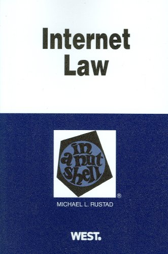 Stock image for Internet Law in a Nutshell for sale by Better World Books: West
