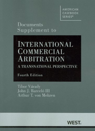 Beispielbild fr Documents Supplement to International Commercial Arbitration: A Transnational Perspective (American Casebook) zum Verkauf von Wonder Book