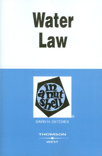 Water Law in a Nutshell (Nutshell Series) (9780314199515) by Getches, David
