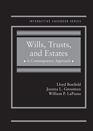 Beispielbild fr Wills, Trusts, and Estates, A Contemporary Approach (Interactive Casebook Series) zum Verkauf von BooksRun