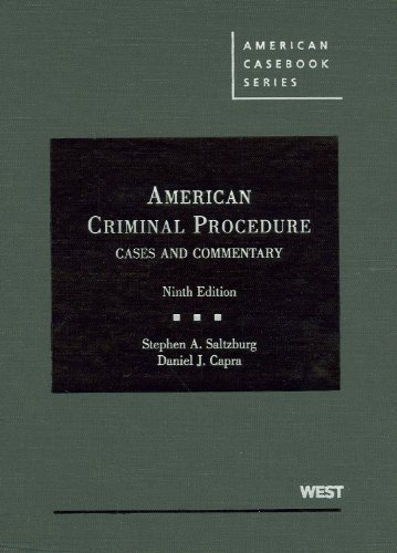 Stock image for American Criminal Procedure: Cases and Commentary (American Caseb for sale by Hawking Books
