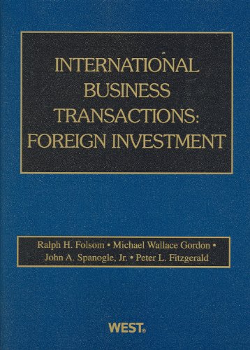 Stock image for International Business Transactions: Foreign Investment (American Casebook Series) for sale by Wonder Book