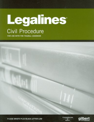 Stock image for Legalines on Civil Procedure, 7th, Keyed to Yeazell for sale by Open Books