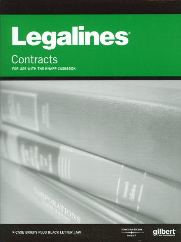 9780314200426: Legalines on Contracts, Keyed to Knapp
