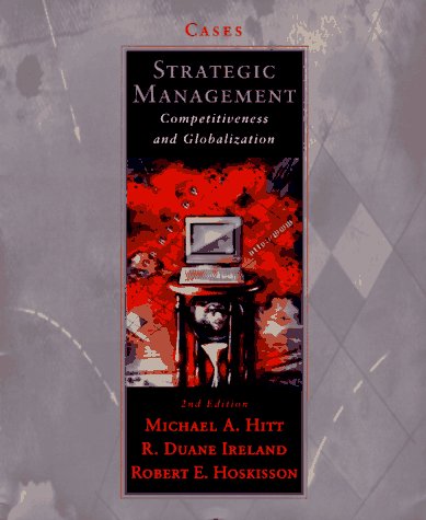 Imagen de archivo de Strategic Management: Competitiveness and Globalization: Cases a la venta por Wonder Book