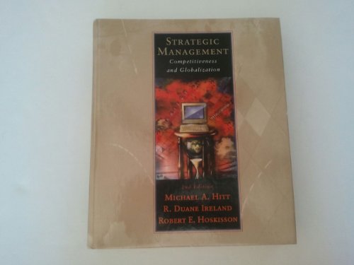 Beispielbild fr Strategic Management: Competitiveness and Globalization: Theory and Cases zum Verkauf von Wonder Book