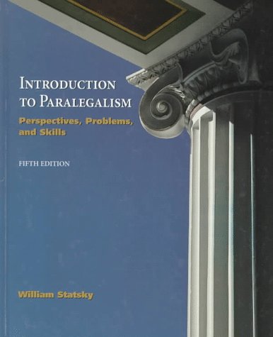 Stock image for Introduction to Paralegalism: Perspectives, Problems, and Skills for sale by Jenson Books Inc