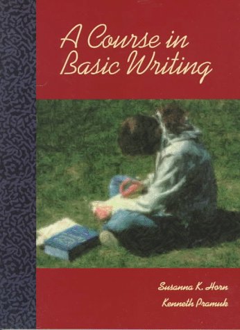 Imagen de archivo de A Course in Basic Writing a la venta por Better World Books