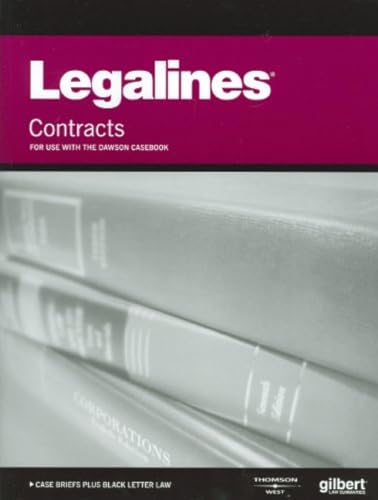 Stock image for Legalines on Contracts, Keyed to Dawson for sale by THE SAINT BOOKSTORE