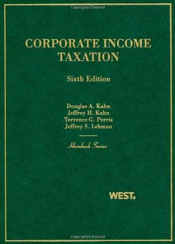 Stock image for Corporate Income Taxation (Hornbooks) for sale by HPB-Red