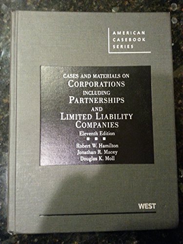 Imagen de archivo de Cases and Materials on Corporations Including Partnerships and Limited Liability Companies, 11th (American Casebook Series) a la venta por HPB-Red