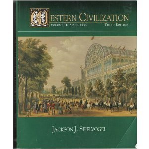 Western Civilization (Volume II Since 1550) (9780314205261) by Spielvogel, Jackson J.