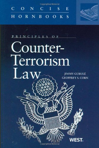 Imagen de archivo de Principles of Counter-Terrorism Law a la venta por ThriftBooks-Dallas