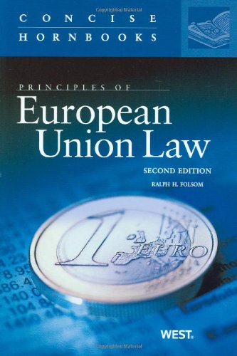 Stock image for Principles of European Union Law for sale by ThriftBooks-Dallas