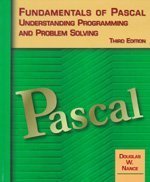 9780314205544: Fundamentals of Pascal: Understanding Programming and Problem Solving