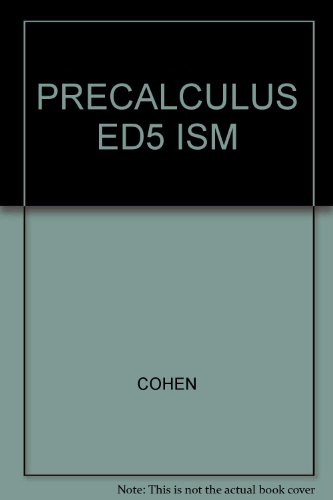 PRECALCULUS ED5 ISM (9780314206374) by [???]