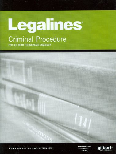 Beispielbild fr Legalines on Criminal Procedure, Keyed to Kamisar zum Verkauf von Irish Booksellers