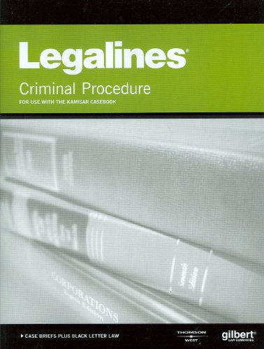 Imagen de archivo de Legalines on Criminal Procedure : Keyed to Kamisar a la venta por Better World Books