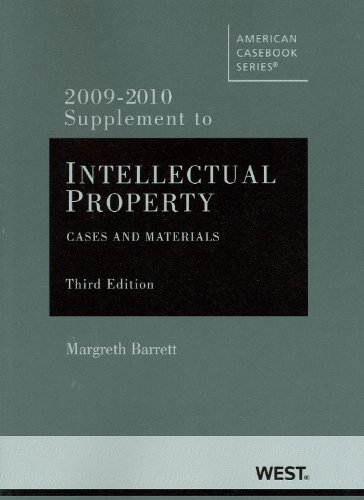 Stock image for Cases and Materials on Intellectual Property, 3d, 2009-10 Supplement (American Casebook Series) for sale by Phatpocket Limited