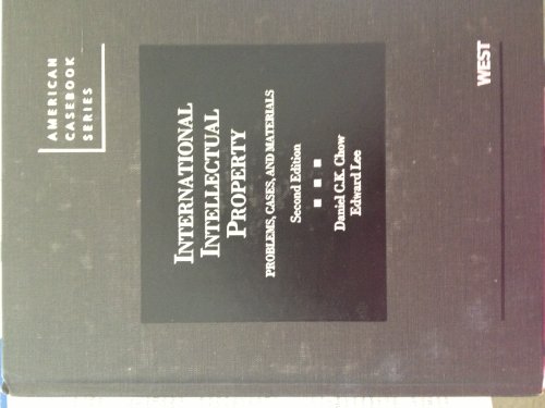 Immagine dell'editore per Chow and Lee's International Intellectual Property : Problems, Cases and Materials, 2d venduto da Better World Books