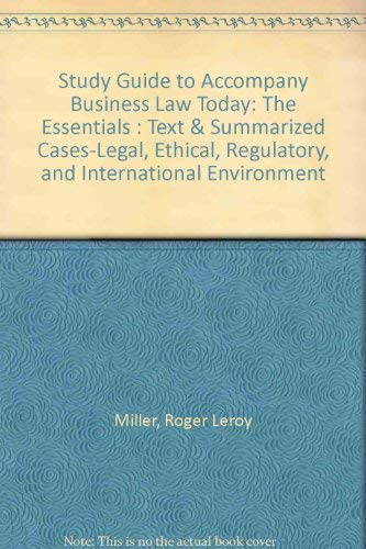 Study Guide for Business Law Today, The Essentials (9780314208187) by Miller, Roger LeRoy; Jentz, Gaylord A.