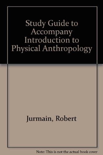 Imagen de archivo de Study Guide to Accompany Introduction to Physical Anthropology a la venta por BOOK'EM, LLC