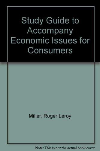 Stock image for Study Guide for Economic Issues for Consumers for sale by Campus Bookstore