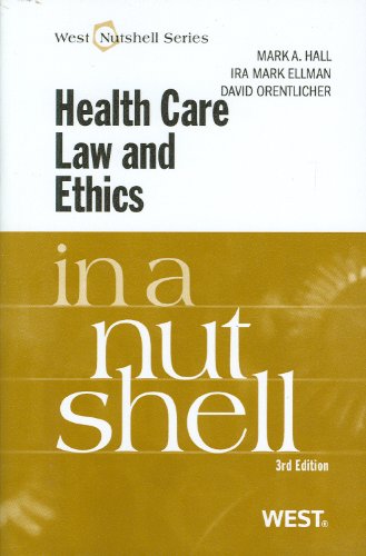 Stock image for Health Care Law and Ethics in a Nutshell for sale by ThriftBooks-Reno