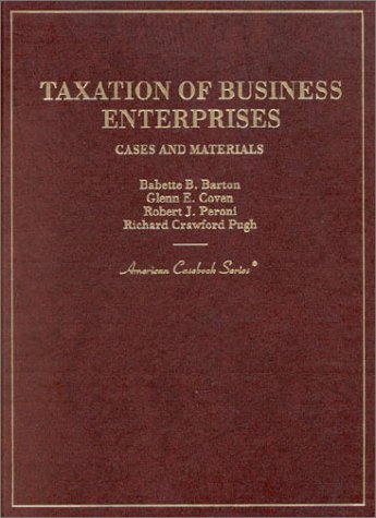 Beispielbild fr Cases and Materials on Taxation of Business Enterprises (American Casebook Series) zum Verkauf von HPB-Red