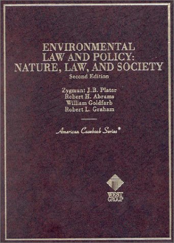 Stock image for Environmental Law and Policy: A Coursebook on Nature Law and Socierty (American Casebook Series) for sale by HPB-Red