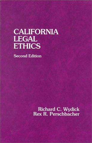 Imagen de archivo de California Legal Ethics (American Casebook Series) a la venta por Irish Booksellers