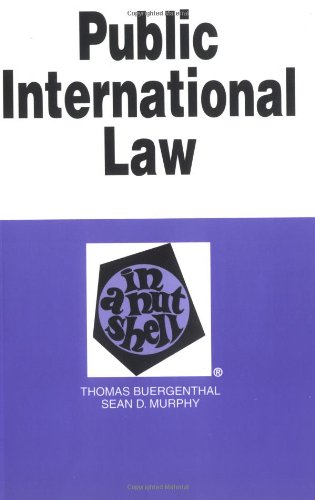 Beispielbild fr International Law in a Nutshell zum Verkauf von Better World Books