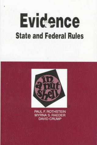 Stock image for Evidence in a Nutshell: State and Federal Rules (3rd ed) (Nutshell Series) for sale by SecondSale