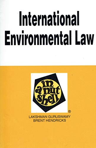 Stock image for International Environmental Law in a Nutshell (Nutshell Series) for sale by Pigeonhouse Books, Dublin