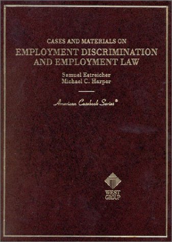 Stock image for Cases and Materials on Employment Discrimination and Employment Law (American Casebook Series) for sale by HPB-Red