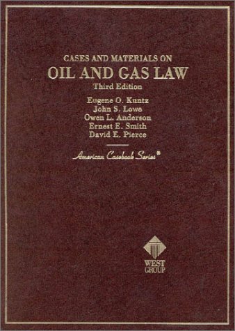 Beispielbild fr Cases and Materials on Oil and Gas Law (American Casebook Series) zum Verkauf von HPB-Red