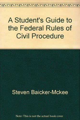 Beispielbild fr A student's guide to the federal rules of civil procedure zum Verkauf von SecondSale